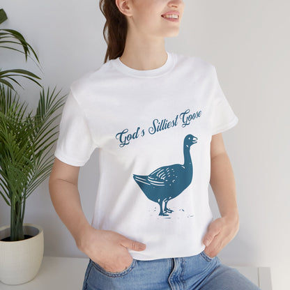 God's Silliest Goose Tee